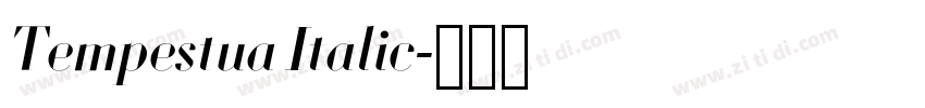 Tempestua Italic字体转换 Tempestua Italic字体转换